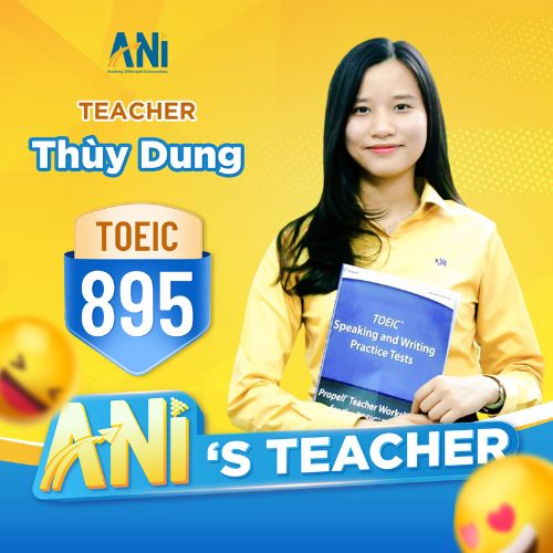 ✔ TOEIC 895+ ✔ Kinh nghiệm 6 năm giảng dạy TOEIC